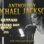 ANTHOLOGY MICHAEL JACKSON TRIBUTE @ CINETEATRO DON BOSCO (PZ) Anthology Michael Jackson Tribute – Cineteatro Don Bosco (Pz) a Potenza (PZ) il 24 gennaio 2026