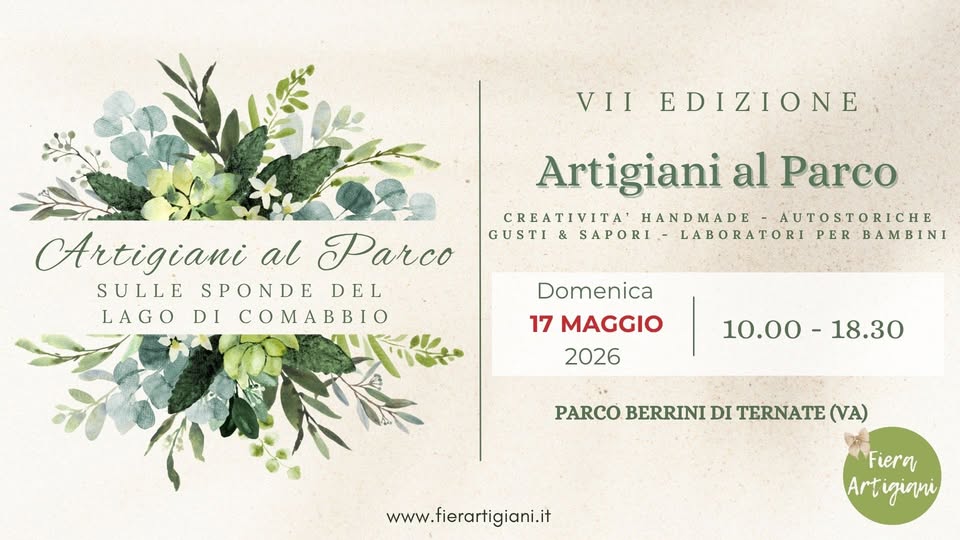 Artigiani al Parco Potrebbe essere un'immagine raffigurante il seguente testo "Artigiani al Parco Parco Berrini di Ternate (Va) www.fierartigiani.it"