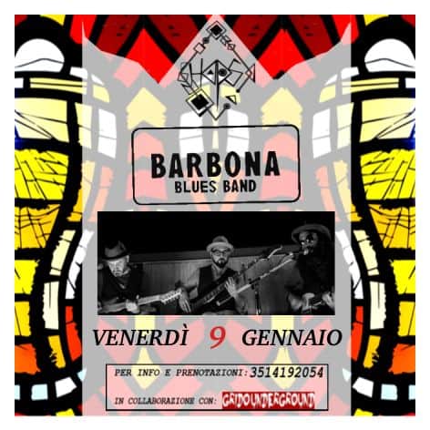 Evento Barbona Blues Band Live Locandina Barbona Blues Band Live - venerdì 9 gennaio ore 22:00 - 00:00