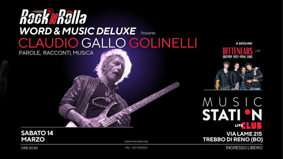Evento Claudio GALLO Golinelli – Words & Music Deluxe Bittenears Live Show Locandina Claudio GALLO Golinelli – Words & Music Deluxe Bittenears Live Show - sabato 14 marzo ore 20:00 - 22:00