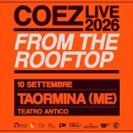 COEZ | @Taormina – Teatro Antico COEZ @Taormina – Teatro Antico a Taormina (ME) il 10 settembre 2026