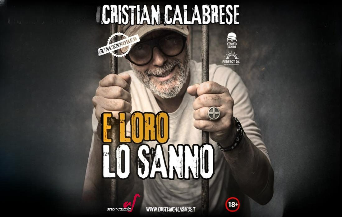CRISTIAN CALABRESE – “E LORO LO SANNO” Potrebbe essere un'immagine raffigurante testo