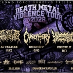 Death Metal Violence Tour 2026 @ Damage Inc Live Club, S. Giovanni Lupatoto (VR) – 29/05/2025 Death Metal Violence Tour 2026 – Damage Inc Live Club, S. Giovanni Lupatoto (VR) – 29/05/2025 a San Giovanni Lupatoto (VR) il 29 maggio 2026