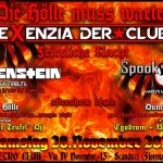 DIE HÖLLE MUSS WARTEN – EXENZIA DER CLUB FEIERLICHE NACHT Die Hölle Muss Warten – Exenzia Der Club Feierliche Nacht a Scandicci (FI) il 28 novembre 2026