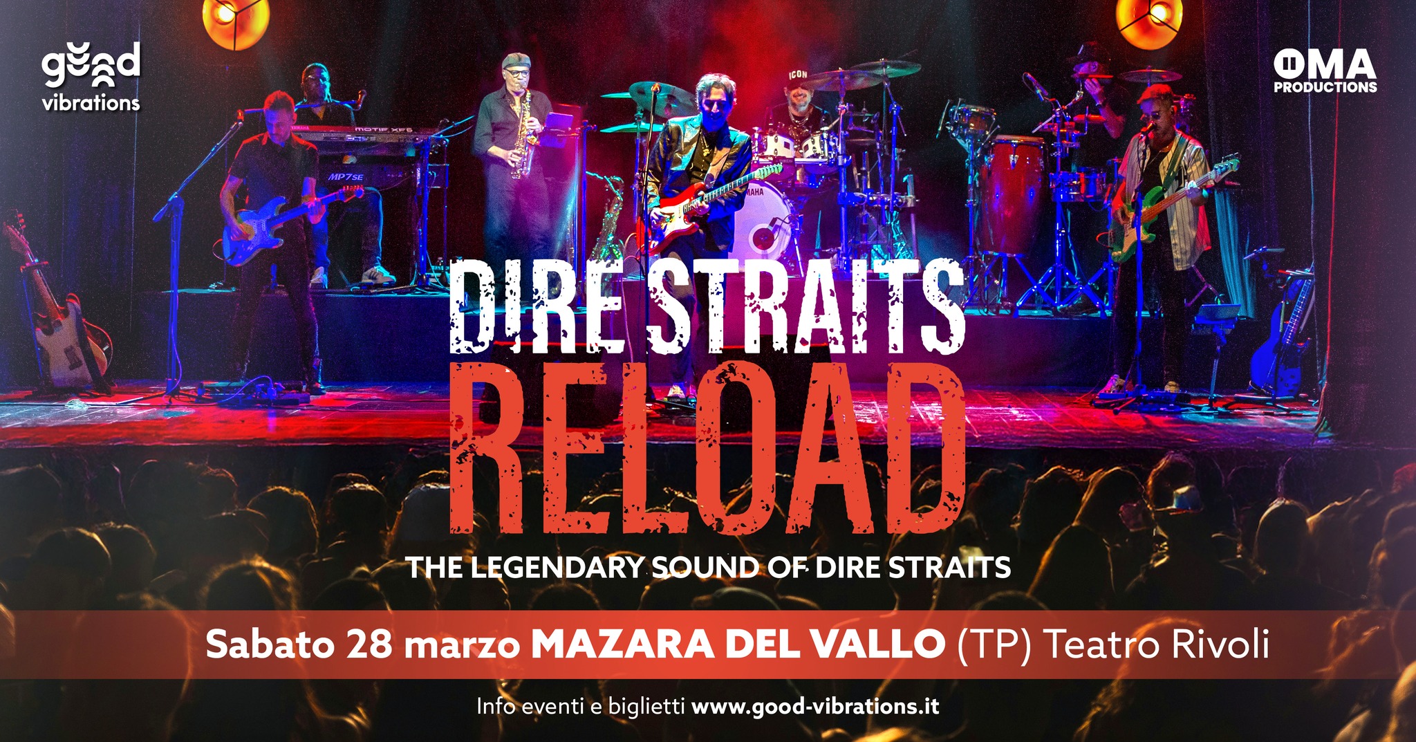 Evento Dire Straits Reload – Mazzara del Vallo (TP) – Teatro Rivoli Locandina Dire Straits Reload – Mazzara del Vallo (TP) – Teatro Rivoli - sabato 28 marzo ore 21:00 - 23:00