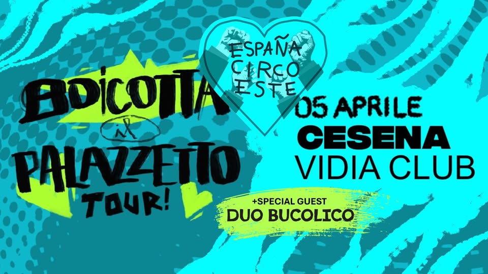 España Circo Este • Pasqua Rock al Vidia Cesena Potrebbe essere un'immagine raffigurante il seguente testo "SPAÑA CIRCO BDICOTIA ESTE 05 APRILE CESENA PALAZZETTO VIDIA CLUB TOUR!"