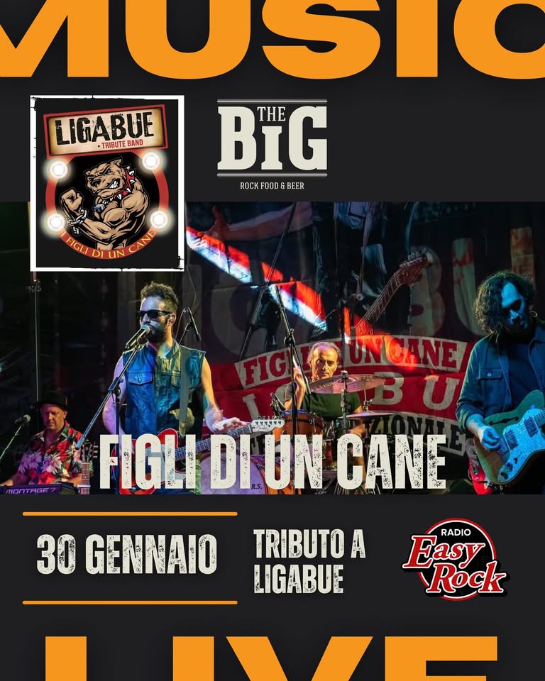 Evento Figli di un cane (Tributo Ligabue) @The Big Vicenza Locandina Figli di un cane (Tributo Ligabue) @The Big Vicenza - venerdì 30 gennaio ore 23:00 - 01:30