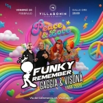 FUNKY REMEMBER +GAGGIA & VISONA ✌️Peace & Love 🌈 @ Villa Bonin, Vicenza Potrebbe essere un'immagine raffigurante il seguente testo "DALLE ORE 20:00 VB VENERDÌ 20 ော FEBBRAIO VILLABONIN LUB&DINNER Peace &Love کى FUNKSY FUNKY Y REMEMBER REMEMBER & 1988-2026 2026 GAGGIA& 1988 VISONA Via del Commercio 49, Vicenza (VI)"