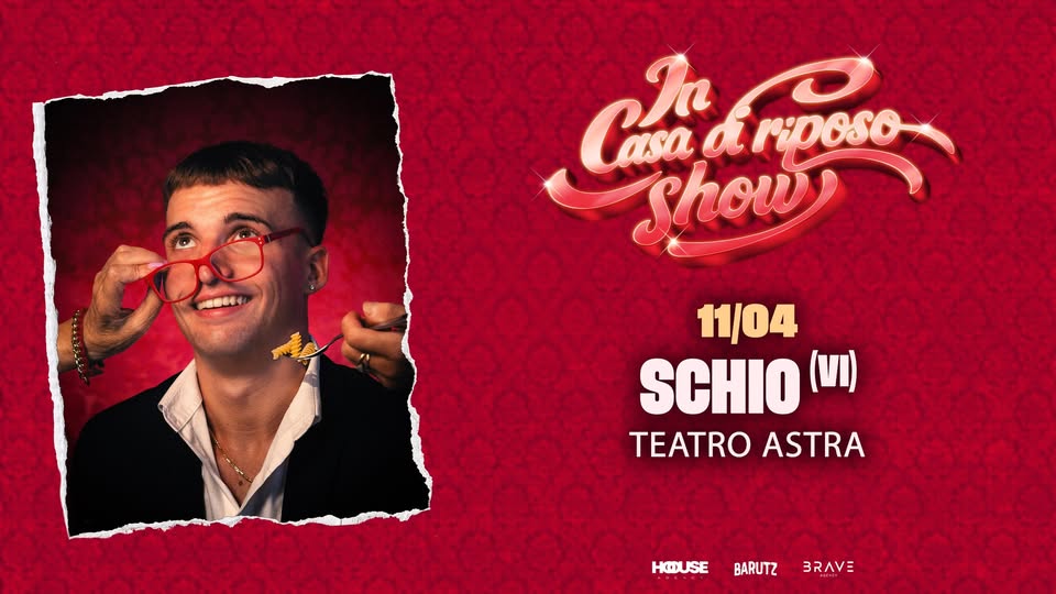 IN CASA DI RIPOSO SHOW by Barutz Fra | Schio (VI) – Teatro Astra Potrebbe essere un'immagine raffigurante testo