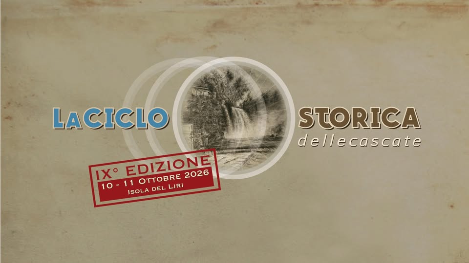 La Ciclostorica “delle cascate” – IX’ edizione Potrebbe essere un'immagine raffigurante il seguente testo "ជីនីជ LACICLO IXO IX EDIZIONE 2026 10 10-11 11 ISOLADELLIRI 11 OT ISOLA DEL LIRI STORICA dellecascate"