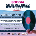 📀 LA CITTA DEL DISCO 📀 💢FOGGIA💢 24- 25 GENNAIO 2026 ✍️PRESSO: CENTRO COMMERCIALE GRANDAPULIA 👇 La Città Del Disco Foggia 24 – 25 Gennaio 2026 Presso Centro Commerciale Grandapulia a Foggia (FG) il 24 gennaio - 25 gennaio 2026