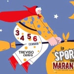 la Sporta dea Marantega – XV ediz Potrebbe essere un disegno raffigurante il seguente testo "XV ediz. 31 56 3456 5 6 GENNAI8 TREVISO centro SPORTA la dea MARANTEGA"