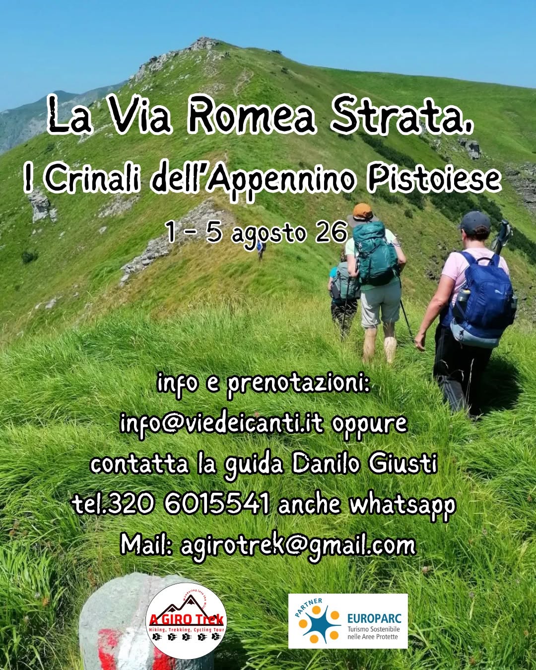 Evento La Via Romea Strata, I Crinali dell’Appennino Pistoiese Locandina La Via Romea Strata, I Crinali dell’Appennino Pistoiese - da sabato 1 agosto - mercoledì 5 agosto 2026 ore 10:00 ore 17:00