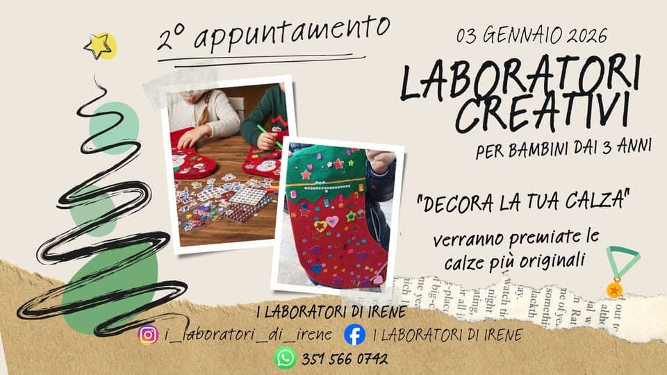 LABORATORI DI NATALE (Secondo Appuntamento) Potrebbe essere un disegno raffigurante calza di Natale e il seguente testo "プ0 appuntamento 03 GENNAIO 2026 LABORATORI CREATIVI PER BAMBINI DAI 3 ANNI sosemetete* "DECORA LA TUA CALZA" verranno premiate le calze più originali pich me いお fbig-c 3-placo LABORATORI DI IRENE yeл all ating 雪ッ night tir Watch lay. lackth somethi ne in i 9 fve Rat 4 althc tr out _lAboratori_di_irene irene f LABORATORI DI 351 566 0742"