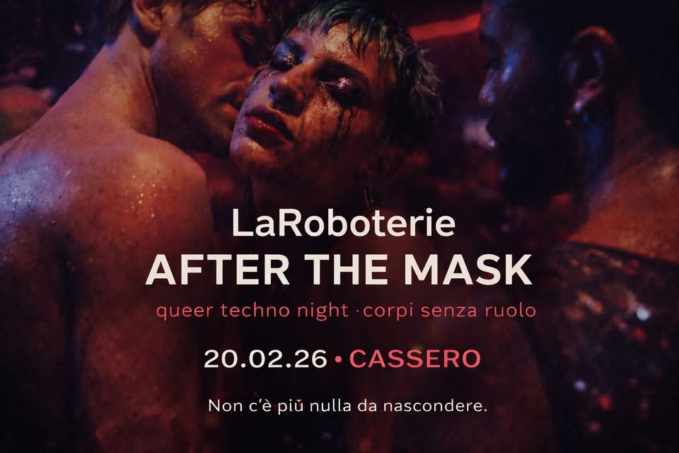 Evento LaRoboterie After the Mask Locandina LaRoboterie After the Mask - venerdì 20 febbraio ore 23:30 - 01:30