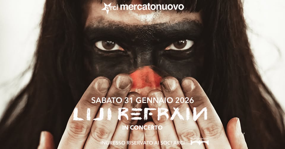 Potrebbe essere un'immagine raffigurante il seguente testo "arci mercatonuovo SABATO SABATO31GENNAIO2026 31 GENNAIO 2026 LIJIRE UJIREERAIN IN CONCERTO INGRESSO RISERVATO Ι SOCI AISOCIARCI ARCI"