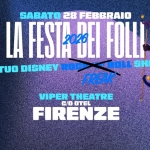 Lo Stretto Indispensabile (il tuo Disney Rock’n’Roll Show) / Viper Theatre – Firenze Potrebbe essere un'immagine raffigurante il seguente testo "SABATO 28 FEBBRAIO LA FESTA 2026 BEI FOLLI SHOW IL τυο DISNEY FREAK VIPER VIPERTHEATRE THEATRE C/0 C/OCDP-GRASSINA COP GRASSINA FIRENZE"