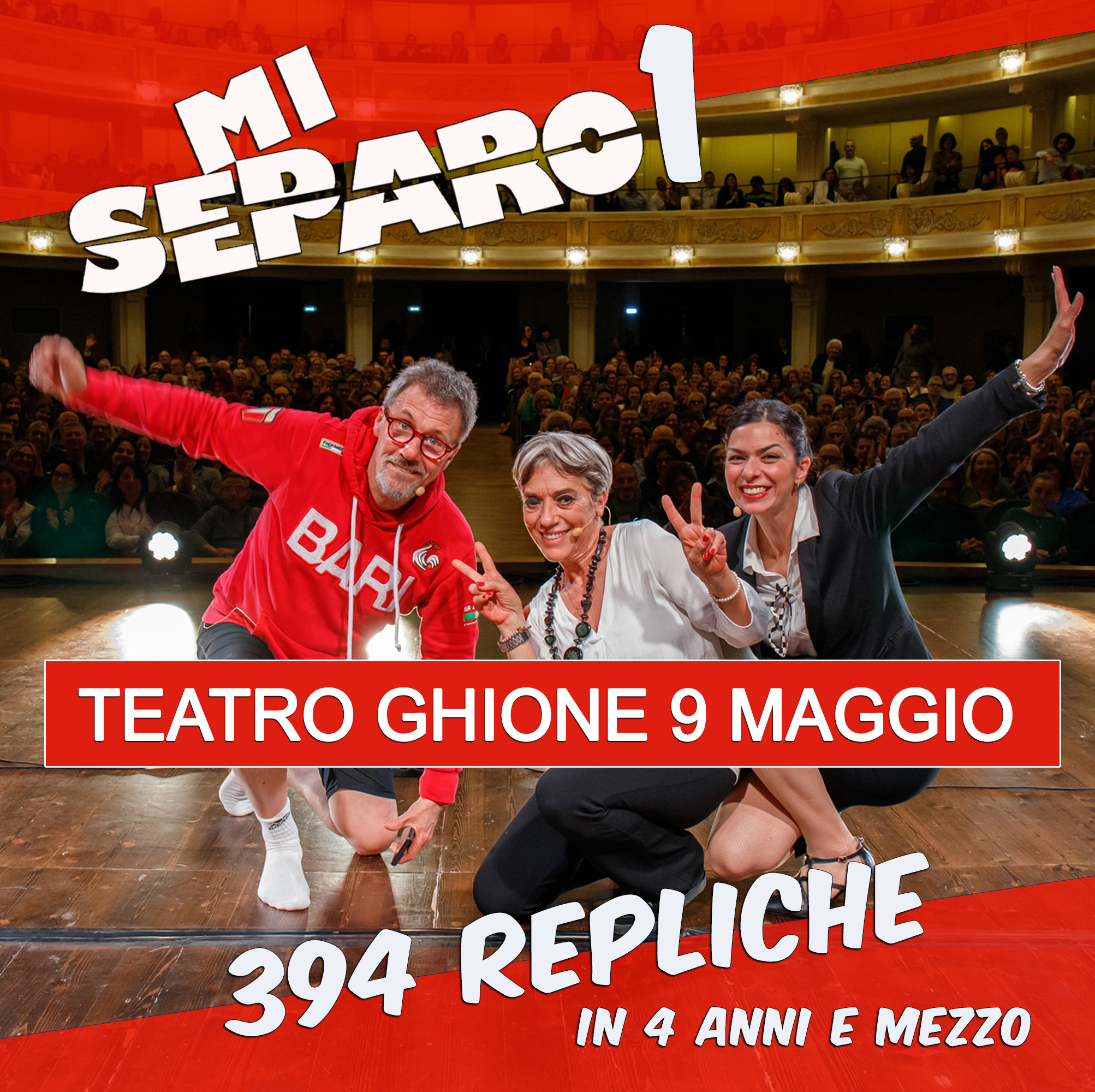 MI SEPARO1 Torna a Roma Potrebbe essere un'immagine raffigurante il seguente testo "SEARS! MI TEATRO GHIONE 9 MAGGIO 394 REPLICHE IN IN4 4 ANNI E MEZZO"