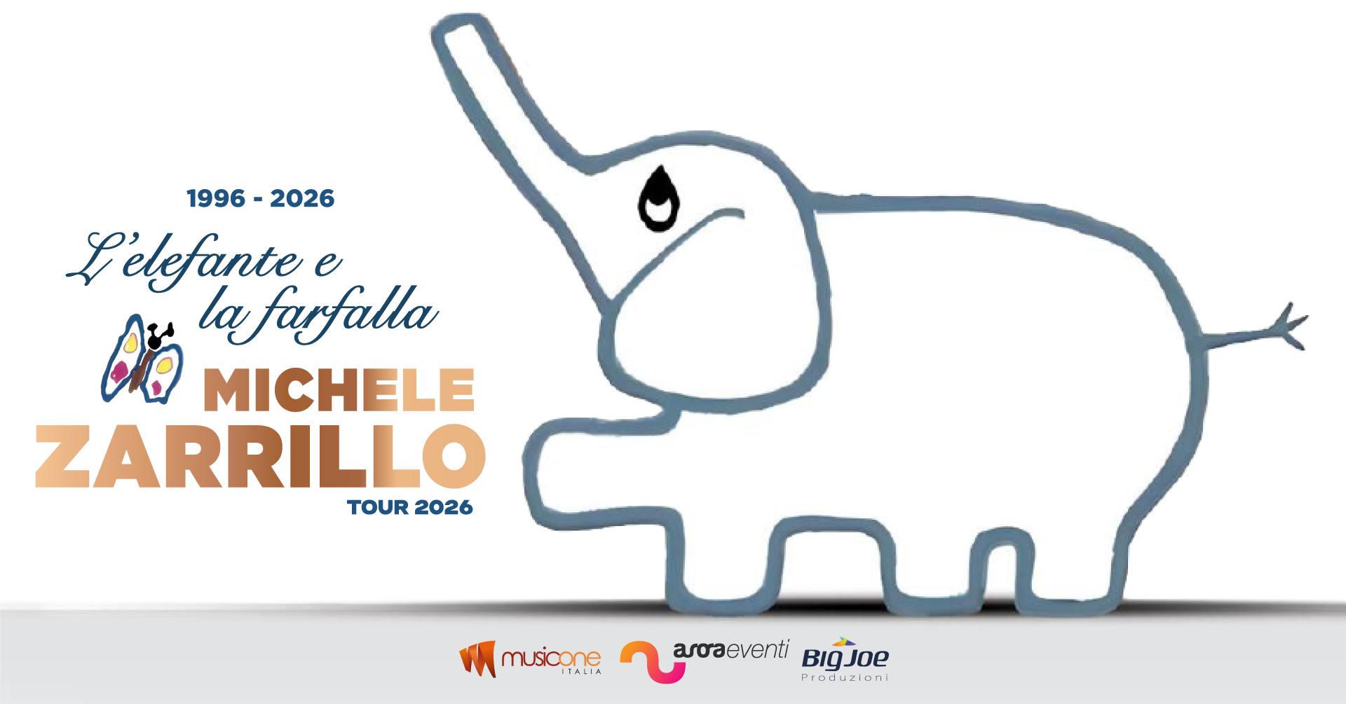 Michele Zarrillo “L’Elefante E La Farfalla – Tour 2026” || Teatro Nuovo – Martina Franca Potrebbe essere un disegno raffigurante elefante, rinoceronte e il seguente testo "1996-2026 1996 2026 L'elefante e Aά lafarfalla MICHELE ZARRILLO TOUR TOUR2026 2026 musicone aroaeventi BIg BigJOe aroaeventiBigjoe JOe Produzeni"