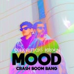 MOOD + Crash Boom Bang live al Colorificio Kroen Potrebbe essere un contenuto grafico raffigurante il seguente testo "تم នកក 16.01.26 COLORIFICIO KROCN MOOD CR CRASHBOOM BANG"