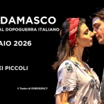 PIA E DAMASCO – il Teatro di Emergency a NAPOLI Pia E Damasco – Il Teatro Di Emergency A Napoli a Napoli (NA) il 6 febbraio 2026