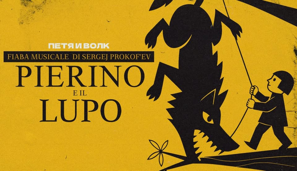 Evento Piccoli E Grandi Insieme – Pierino E Il Lupo Locandina Piccoli E Grandi Insieme – Pierino E Il Lupo - domenica 22 marzo ore 15:30 - 17:30