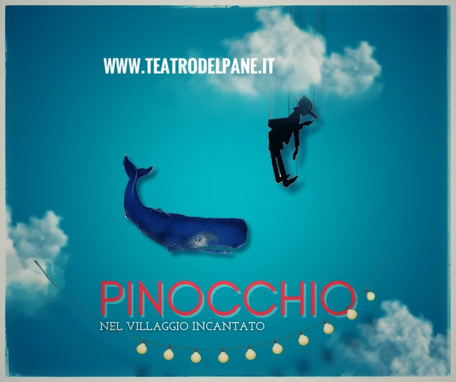 Potrebbe essere un'immagine raffigurante il seguente testo "WWW.TEATRODELPANE.IT PINOCCHIO NELVILLAGGIOINCANTATO NEL VILLAGGIO INCANTATO"
