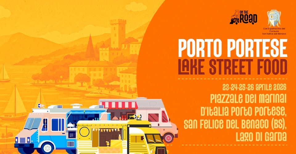 Evento Porto Portese Lake Street Food 23, 24, 25, 26 Aprile 2026 – San Felice Del Benaco (Bs) Locandina Porto Portese Lake Street Food 23, 24, 25, 26 Aprile 2026 – San Felice Del Benaco (Bs) - da giovedì 23 aprile - domenica 26 aprile 2026 ore 11:00 ore 00:00