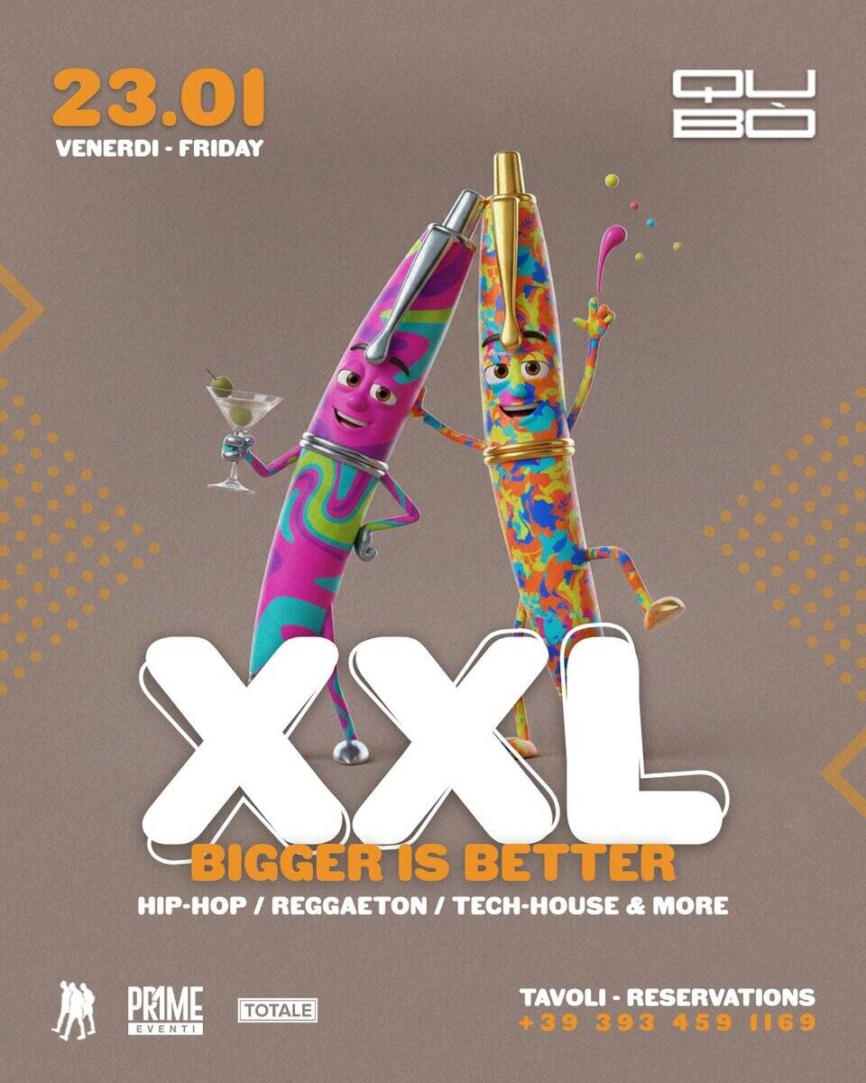 Evento Qubò XXL Party Night – Venerdì 23 Gennaio Locandina Qubò XXL Party Night – Venerdì 23 Gennaio - venerdì 23 gennaio ore 23:30 - 04:30
