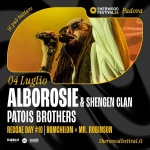 Reggae Day #10 w/ ALBOROSIE + PATOIS BROTHERS & more | 04 Luglio 2026 | Sherwood Festival, Padova Reggae Day 10 w – ALBOROSIE Patois Brothers & more 04 Luglio 2026 Sherwood Festival, Padova a Padova (PD) il 4 luglio 2026