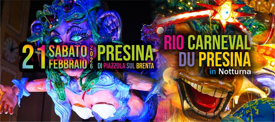 RIO CARNEVAL DU PRESINA Potrebbe essere un'immagine raffigurante il seguente testo "RIO CARNEVAL 2 21 21SABAT SABATO? FEBBRAIO 2 1SABATO?PRESINA ረ PRESINA 6 DI DIPIAZZOLA SUL BRENTA DU PRESINA in Notturna ห"