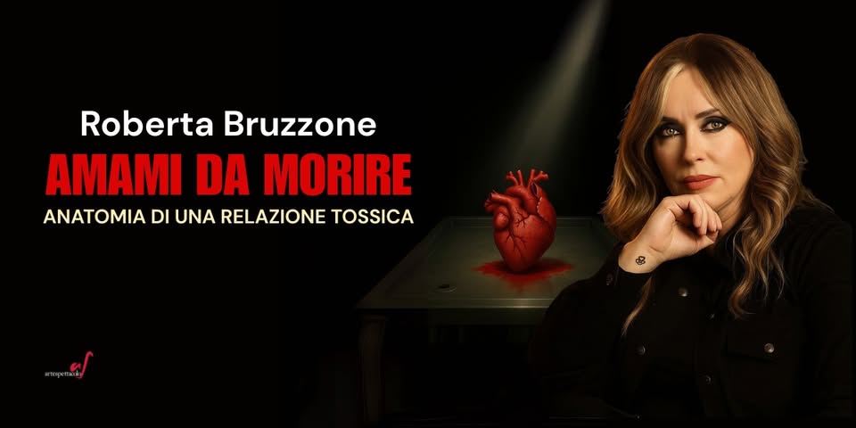 Evento Roberta Bruzzone “Amami Da Morire” Locandina Roberta Bruzzone “Amami Da Morire” - sabato 3 ottobre ore 17:00 - 22:45