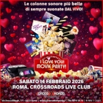 S. Valentine Day | Very Hot Soundtracks | Roma, CrossRoads Live Club S. Valentine Day Very Hot Soundtracks Roma, CrossRoads Live Club a Roma (RM) il 14 febbraio 2026