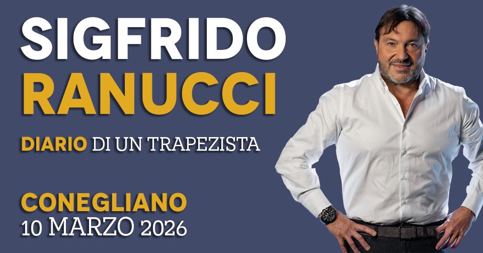 Sigfrido Ranucci @ Conegliano | “Diario di un trapezista” Potrebbe essere un'immagine raffigurante il seguente testo "SIGFRIDO RANUCCI DIARIO DI UN TRAPEZISTA CONEGLIANO 10 MARZO 10MARZO2026 2026"
