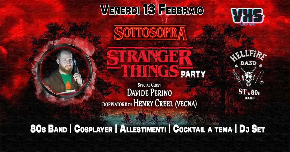 Evento Sottosopra – Stranger Things Party Locandina Sottosopra – Stranger Things Party - venerdì 13 febbraio ore 22:30 - 00:30
