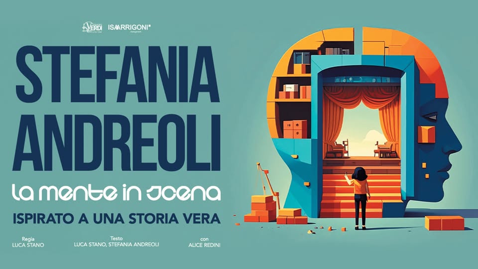 Evento Stefania Andreoli “La Mente In Scena” Teatro Massimo – Pescara Locandina Stefania Andreoli “La Mente In Scena” Teatro Massimo – Pescara - domenica 25 ottobre ore 18:00 - 20:00