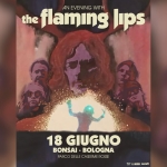 The Flaming Lips @BOnsai The Flaming Lips @BOnsai a Bologna (BO) il 18 giugno 2026
