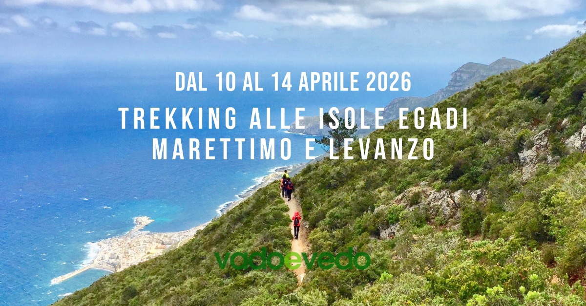 Trekking alle Isole Egadi: Marettimo e Levanzo Potrebbe essere un'immagine raffigurante il seguente testo "DAL 10 AL 14 APRILE 2026 TREKKING ALLE ISOLE EGADI MARETTIMO ELEVANZO"