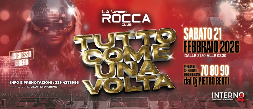 Evento Tutto Come Una Volta ! – Sabato 21 Febbraio 2026 Locandina Tutto Come Una Volta ! – Sabato 21 Febbraio 2026 - sabato 21 febbraio ore 21:30 - 23:30