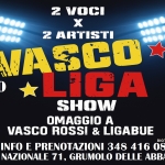 VASCOLIGA SHOW – 2 VOCI x 2 ARTISTI live@ENFANT PRODIGE, GRUMOLO DELLE ABADESSE Vascoliga Show – 2 Voci X 2 Artisti Live@Enfant Prodige, Grumolo Delle Abadesse a Vancimuglio (VI) il 24 gennaio 2026