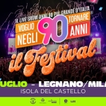 Voglio Tornare Negli Anni 90® – Il Festival • Sabato 4 Luglio 2026, Isola del Castello, Legnano (MI) Voglio Tornare Negli Anni 90r – Il Festival – Sabato 4 Luglio 2026, Isola del Castello, Legnano (MI) a Legnano (MI) il 4 luglio 2026