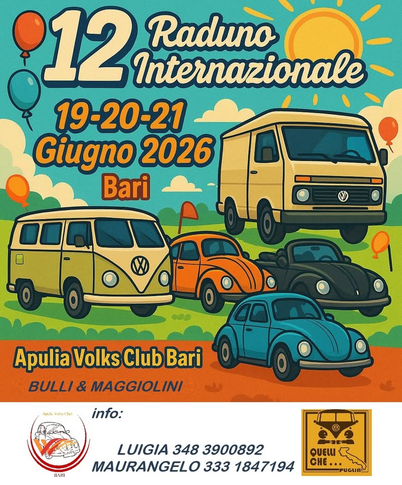 Evento 12° Raduno Internazionale – Bulli & Maggiolini Locandina 12° Raduno Internazionale – Bulli & Maggiolini - da venerdì 19 giugno - domenica 21 giugno 2026 ore 17:00 ore 20:00