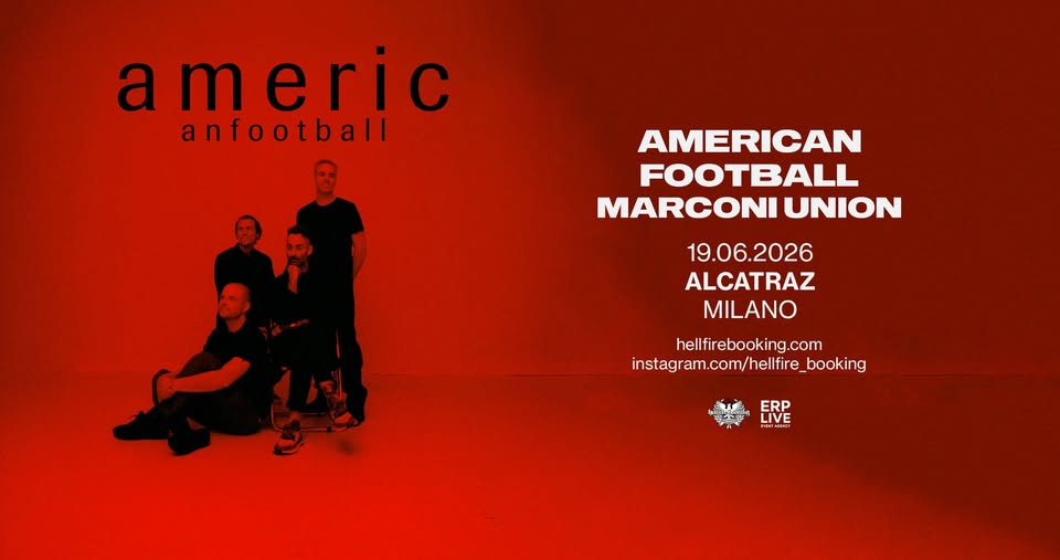 Evento American Football e Marconi Union Alcatraz, Milano Locandina American Football e Marconi Union Alcatraz, Milano - venerdì 19 giugno ore 19:30 - 23:30