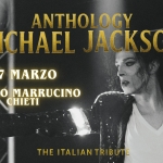 ANTHOLOGY MICHAEL JACKSON TRIBUTE @ TEATRO MARRUCINO Anthology Michael Jackson Tribute – Teatro Marrucino a Chieti (CH) il 27 marzo 2026