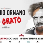 Antonio Ornano “(In)grato” @ Mantova, Teatro Sociale – 15 novembre 2026 Antonio Ornano “(In)grato” – Mantova, Teatro Sociale – 15 novembre 2026 a Mantova (MN) il 15 novembre 2026