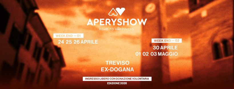 Evento Aperyshow 2026 Edizione XI Locandina Aperyshow 2026 Edizione XI - da venerdì 24 aprile - domenica 3 maggio 2026 ore 15:00 ore 00:00