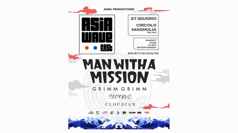 Evento Asia Wave Fest Man With a Mission Synsnake @Circolo Magnolia, Milano Locandina Asia Wave Fest Man With a Mission Synsnake @Circolo Magnolia, Milano - sabato 27 giugno ore 18:00 - 20:00