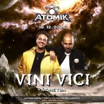 ATOMIK presenta VINI VICI Easter Edition ATOMIK presenta VINI VICI Easter Edition a Ferrara (FE) il 19 dicembre 2026