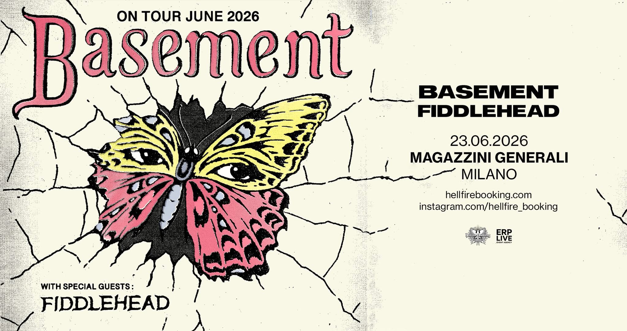 Evento Basement e Fiddlehead Magazzini Generali, Milano Locandina Basement e Fiddlehead Magazzini Generali, Milano - martedì 23 giugno ore 19:30 - 23:30