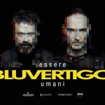 BLUVERTIGO – essere umani | MILANO Bluvertigo – Essere Umani Milano a Sesto San Giovanni (MI) il 12 settembre 2026